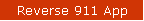 Reverse 911 App